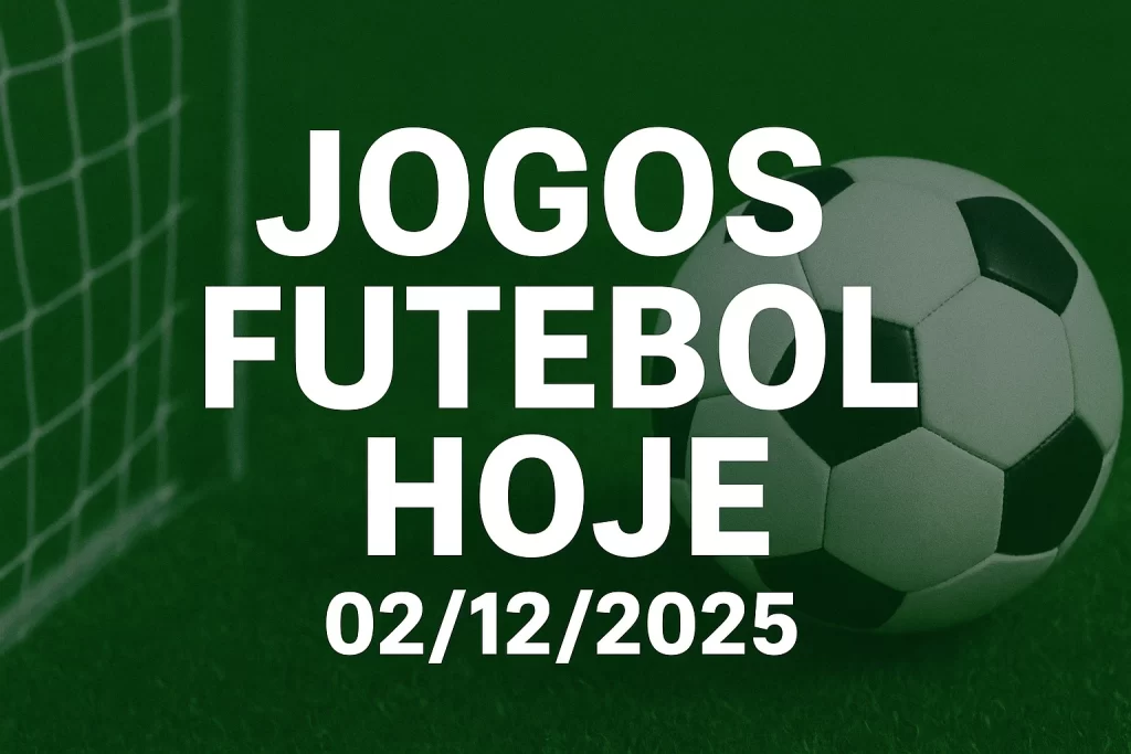 Jogos futebol hoje 02-12-2025